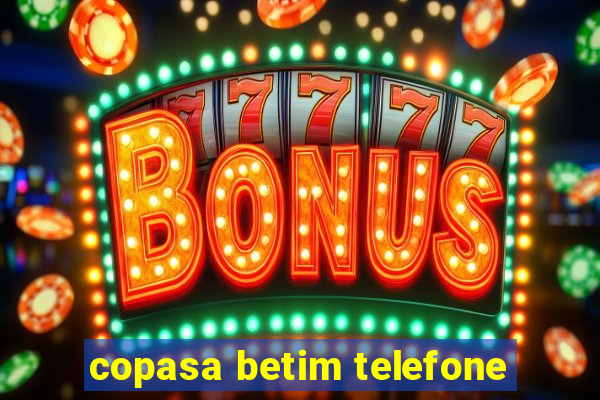 copasa betim telefone